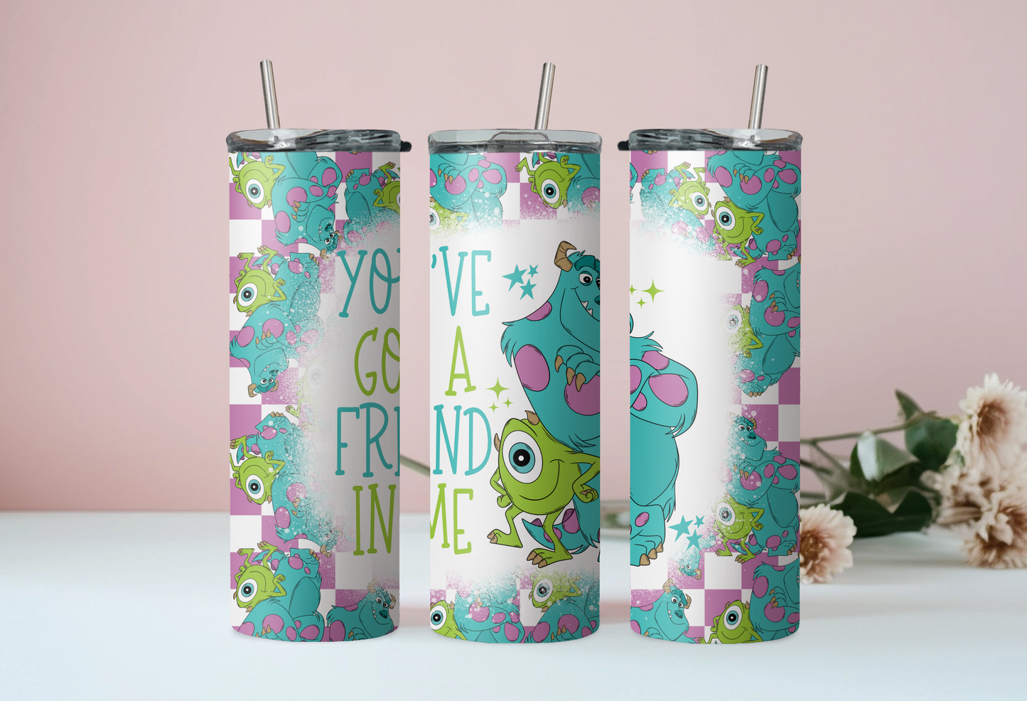 You've Got A Friend In Me Mike & Sully Tumbler