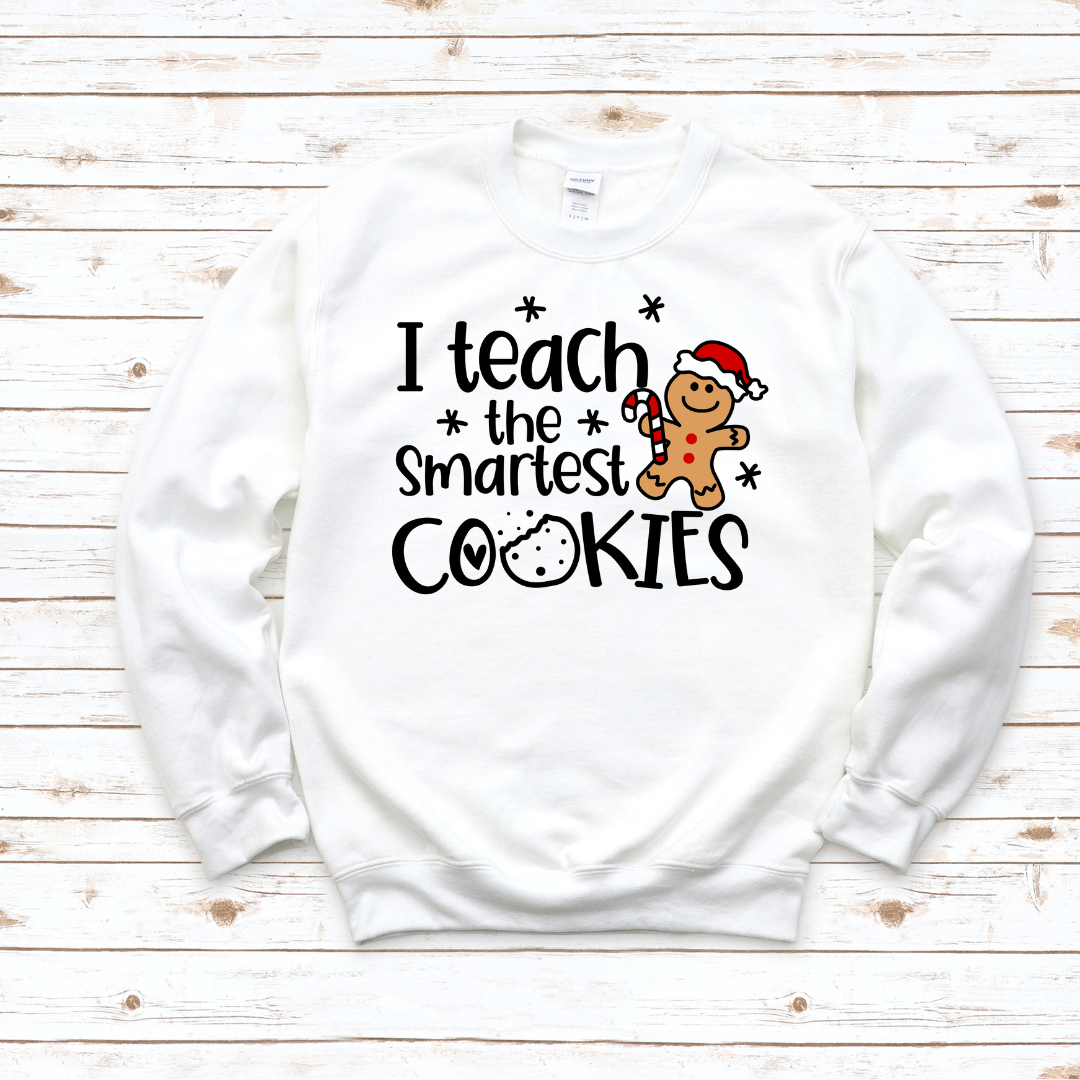 I Teach The Smartest Cookies