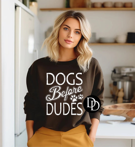 Dogs Before Dudes