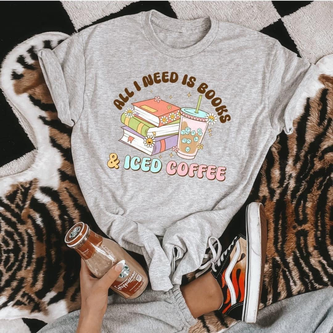 All I Need Is Books & Iced Coffee