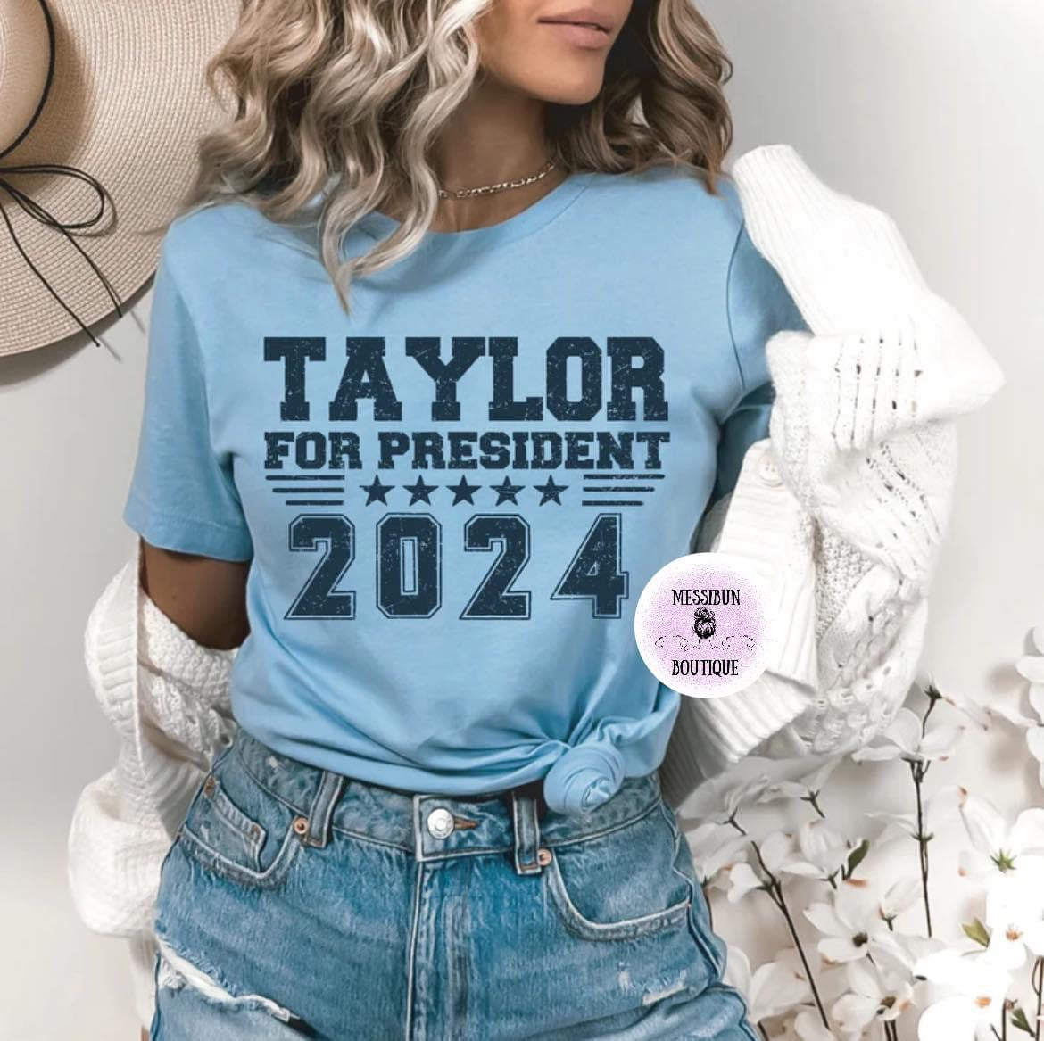 Taylor For President 2024