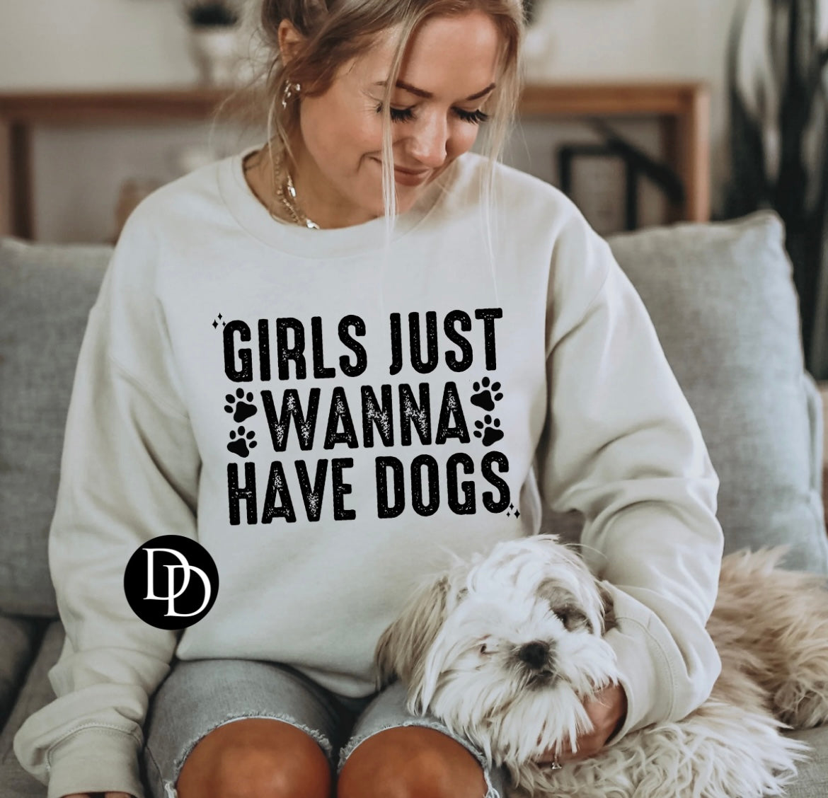 Girls Just Wanna Have Dogs